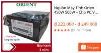 Nguồn Máy Tính Orien 450W 500W – Cho PC Văn Phòng, Gaming Nhẹ, Hoạt Động Ổn Định,Chính Hãng Bảo Hành 3 Năm