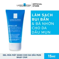 Gel Rửa Mặt Cho Da Dầu Mụn La Roche-Posay Effaclar Purifying Foaming Gel 15mL
