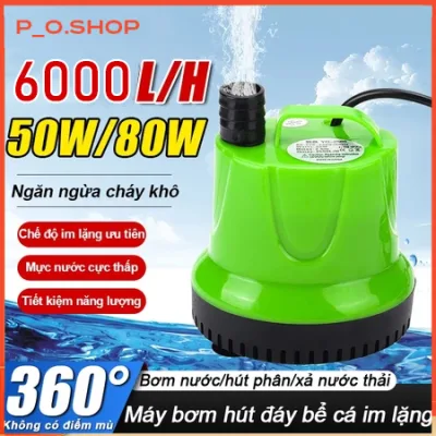 Máy hút cặn đáy bơm chìm 80W,Tự động ngắt khi đầy,Chống kẹt cánh quạt,Độ ồn dưới 40dB