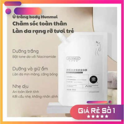 {hàng loại 1} Mặt Nạ Ủ Trắng Body HUNMUI 300ml Cho Làn Da Cơ Thể Trắng Sáng Bật Tone, Mịn Màng, Tươi Trẻ