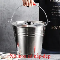 Xô inox có nắp đựng cơm-canh-nước lẩu-nước lèo 3-6-11-15-19L hình thật