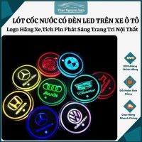 Đế Lót Ly Có Đèn LED Nhiều Màu Chống Trượt Dùng Trang Trí Xe Hơi-Logo Hãng Xe ô Tô