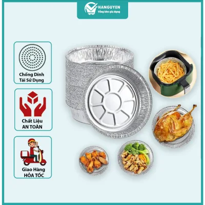 Mua Sỉ 100 Khay Giấy Bạc Lót Nồi Chiên Không Dầu, Lò Nướng - Khuôn Đĩa Nhôm Đựng Thức Ăn, Thực Phẩm Nhiều Size