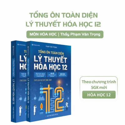 Sách Tổng ôn toàn diện lý thuyết Hóa Học 12 ( thầy Phạm Văn Trọng bản 2026 )