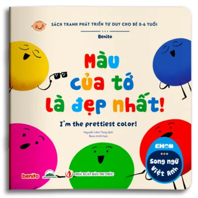Sách Cho Bé 0-6 Tuổi Bộ Ehon Song Ngữ Sách Thiếu Nhi - Màu Của Tớ Là Đẹp Nhất! Nhà Sách Tiên Phong Books Phát Hành