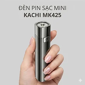 Đèn Pin Sạc Đa Năng Kachi MK425: Soi Rọi Mọi Hành Trình, Bừng Sáng Mọi Cuộc Vui - hàng chính hãng