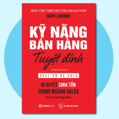 Sách -Kỹ Năng Bán Hàng Tuyệt Đỉnh