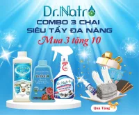 Combo Nước Tẩy Đa Năng - Nước Dưỡng Hoa - Nước Lau Sàn Dr Natro - Mua 3 Tặng 10 {1 Đôi bao tay, 3 miếng nhám, 3 khăn lau , 2 gói dưỡng hoa , 1 chai tẩy 50ml }
