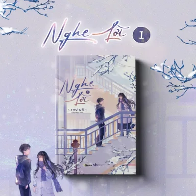 Sách Tiểu Thuyết Ngôn Tình - Nghe Lời - Tập 1 (Bản Thường) - Thư Dã