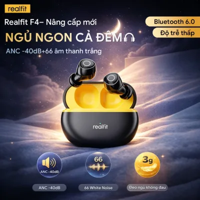 Tai Nghe Bluetooth Realfit F4 Nâng cấp Hoàn Toàn Mới,Chống ồn ANC-40dB, APP Riêng, 66 Âm Trắng giúp ngủ giấc ngon,BT6.0, Bass Mạnh