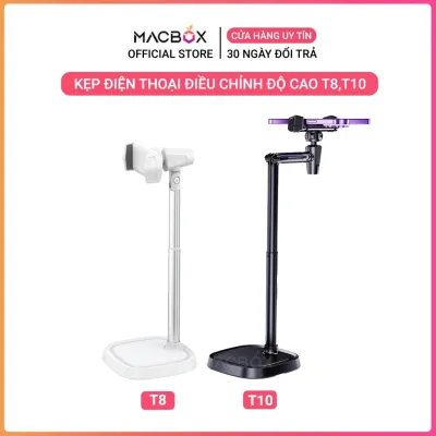 Giá đỡ điện thoại, kẹp điện thoại Livestream T8, T10 tùy chỉnh cao độ, góc quay, video call Macbox