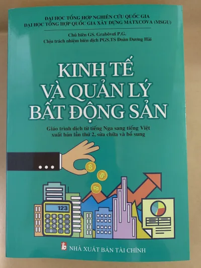 Kinh Tế Và Quản Lý Bất Động Sản (Giáo Trình Được Dịch Từ Tiếng  Nga sang Tiếng Việt)