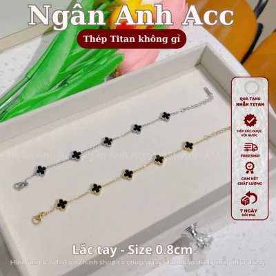 Vòng tay cỏ bốn lá 5 hoa size 0.8 titan không gỉ nam nữ lắc tay cỏ 4 lá may mắn titan trắng vàng trang sức Ngân Anh Acc