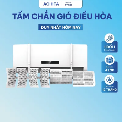 Tấm chắn gió điều hòa ACHITA 4 lớp lọc không khí, tùy chỉnh hướng gió, bảo vệ sức khỏe gia đình