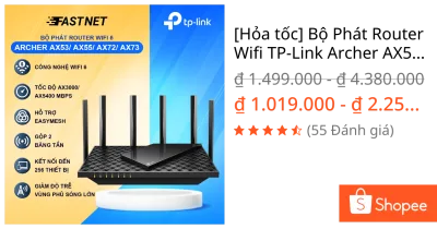 [Hỏa tốc] Bộ Phát Router Wifi TP-Link Archer AX53 / AX55 / AX72 / AX73 Chuẩn Wifi 6 Băng Tần Kép AX3000