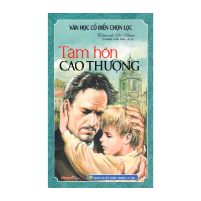 Selected Classic Literature - Noble Soul