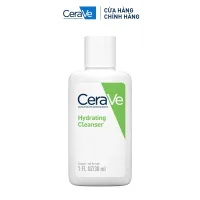 Sữa rửa mặt giúp làm sạch sâu dành cho da thường và da khô Cerave Hydrating Cleanser 30ML