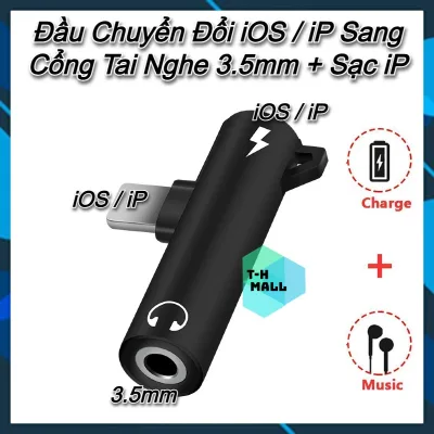 Đầu Cáp Chuyển Đổi AUX IP 11 12 13 14 15 iOS sang giắc jack 3.5mm và sạc Chuyển Đổi Âm Thanh Tai Nghe Music Lightning